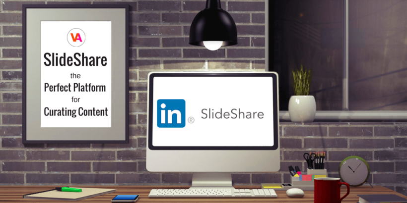 SlideShare Perfect Platform Content Curation